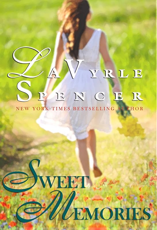 Sweet Memories by LaVyrle Spencer