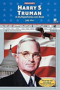 Harry S. Truman (Presidents) by Judy Alter
