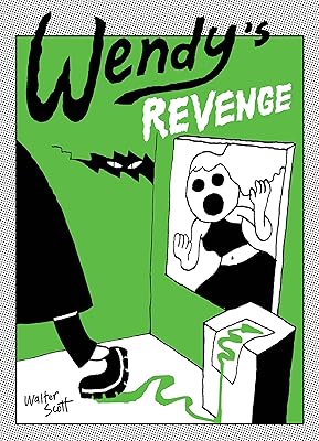 Wendy's Revenge Vol. 2