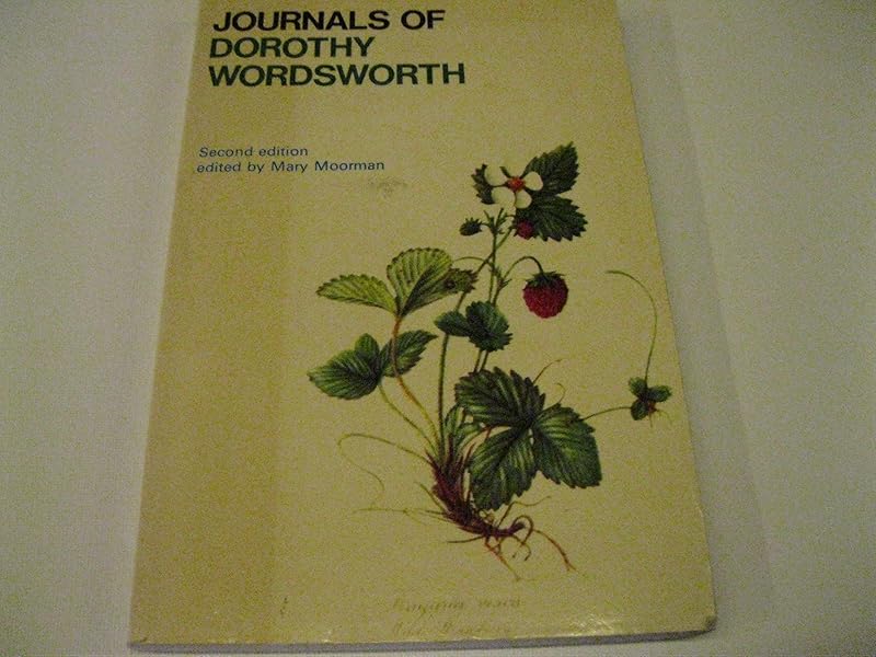 Journals of Dorothy Wordsworth (Oxford Paperbacks, 248) by Dorothy Wordsworth