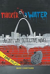 Thicker Than Water by Mark Chartrand