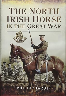 The North Irish Horse in the Great War