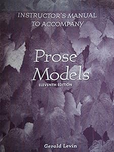Prose, Models by Gerald Levin