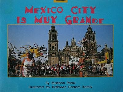 Mexico City is muy grande (Twig nonfiction)