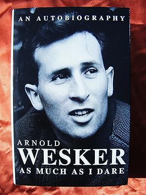 As Much As I Dare: An Autobiography (1932-1959)