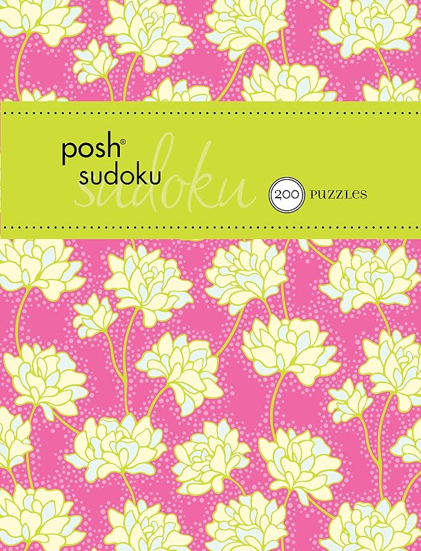 Posh Sudoku 200 Puzzles (Kindle Scribe Only) by The Puzzle Society