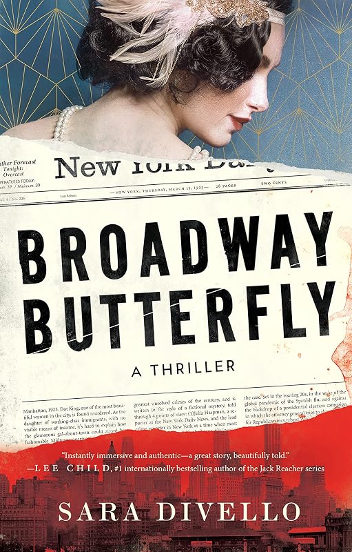 Broadway Butterfly: A Thriller by Sara DiVello