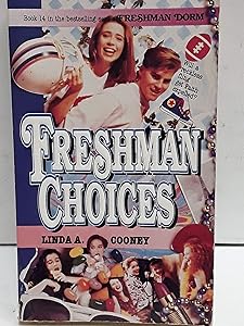 Freshman Choices (Freshman Dorm)