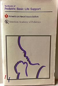 Textbook of Pediatric Basic Life Support