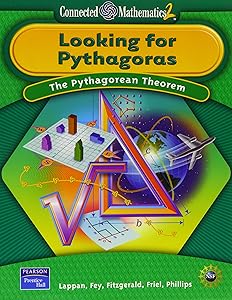Looking for Pythagoras: The Pythagorean Theorem (Connected Mathematics 2)
