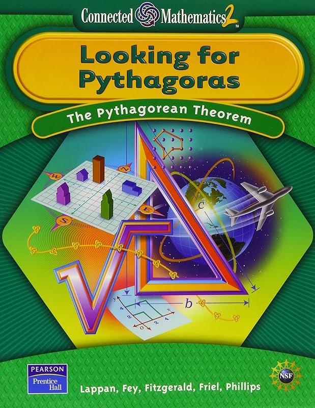 Looking for Pythagoras: The Pythagorean Theorem (Connected Mathematics 2) by Glenda Lappan