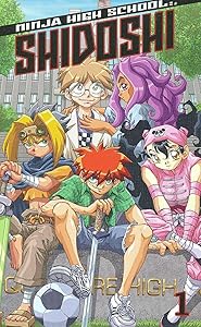 Shidoshi Volume 1 (Ninja High School) by Robby Bevard