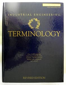 Terminology: Industrial Engineering by Institute of Industrial Engineers