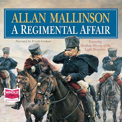 A Regimental Affair: Matthew Hervey, Book 3