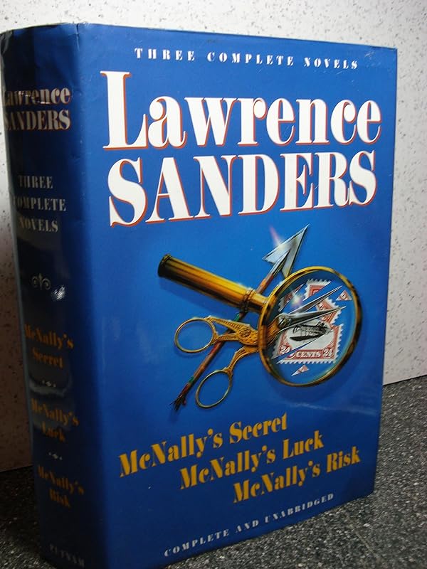Lawrence Sanders: Three Complete Novels by Lawrence Sanders