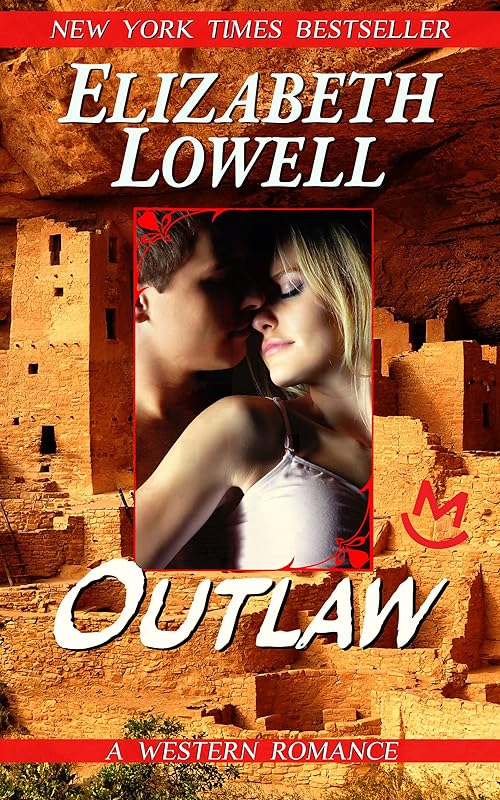 Outlaw (MacKenzie-Blackthorn Book 3) by Elizabeth Lowell