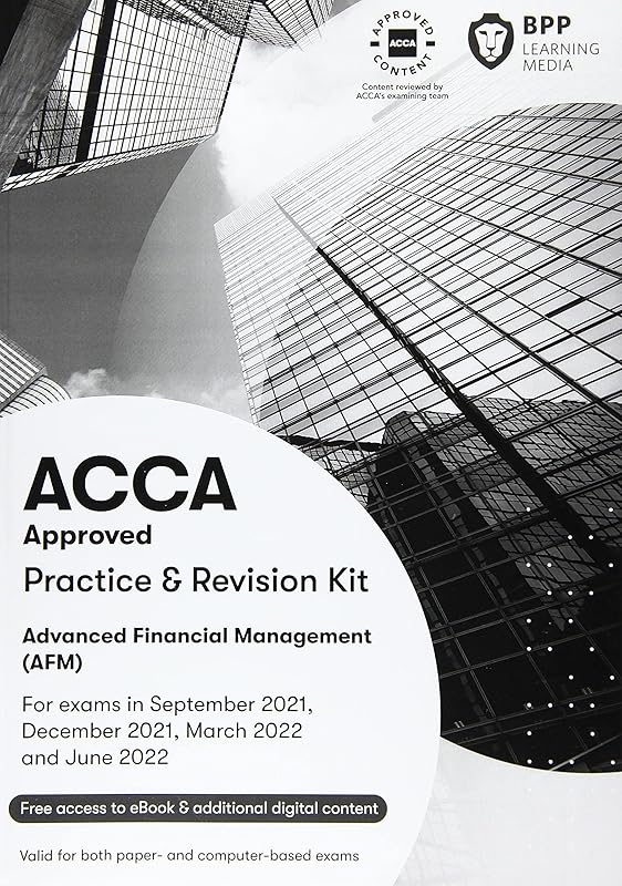 ACCA Advanced Financial Management: Practice and Revision Kit by BPP Learning Media