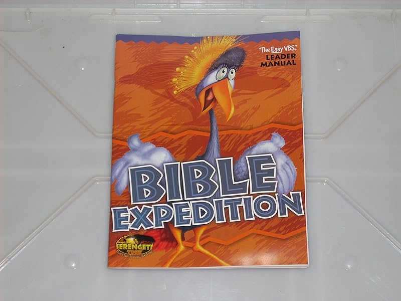 VBS-Serengeti Bible Expedition Leader Manual by Anonymous