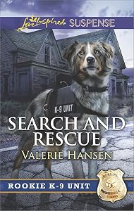 Search and Rescue (Rookie K-9 Unit Book 6)