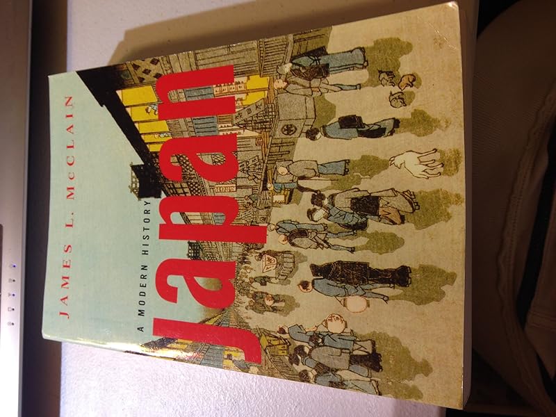 Japan: A Modern History by James L. McClain