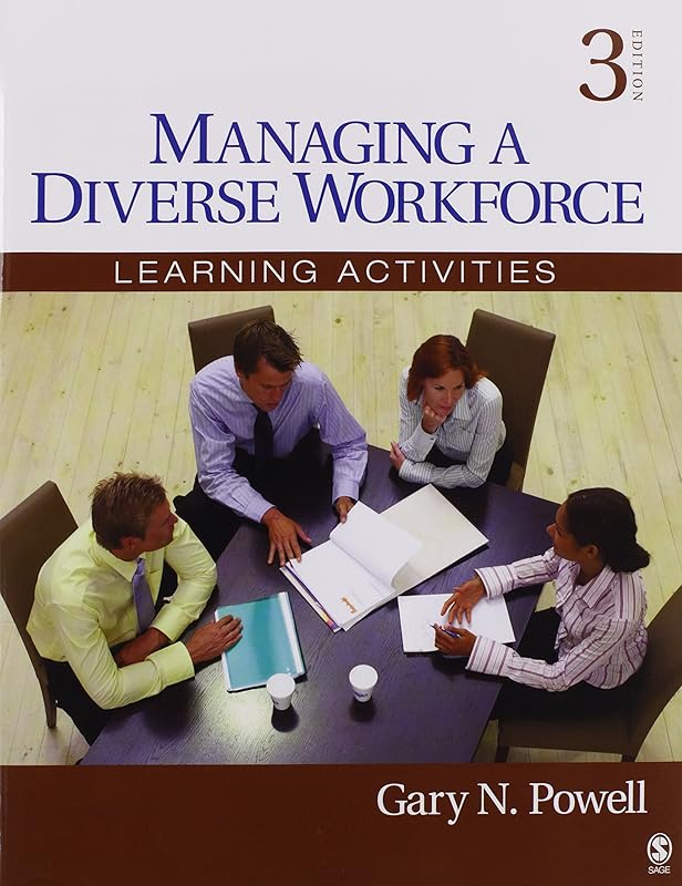 BUNDLE: Powell: Women and Men in Management, 4e + Powell: Managing a Diverse Workforce, 3e by Gary N. Powell