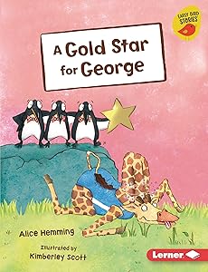 A Gold Star for George (Early Bird Readers — Orange (Early Bird Stories ™))
