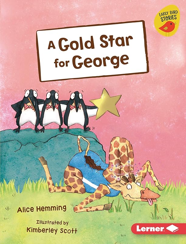 A Gold Star for George (Early Bird Readers — Orange (Early Bird Stories ™)) by Alice Hemming