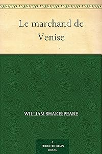 Le marchand de Venise (French Edition)