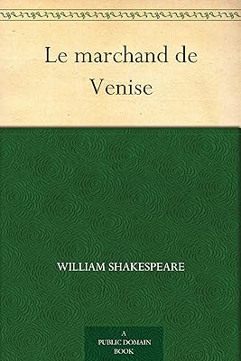 Le marchand de Venise (French Edition)