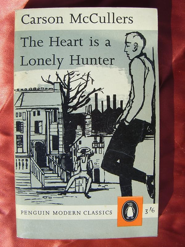 The Heart Is a Lonely Hunter by Carson McCullers