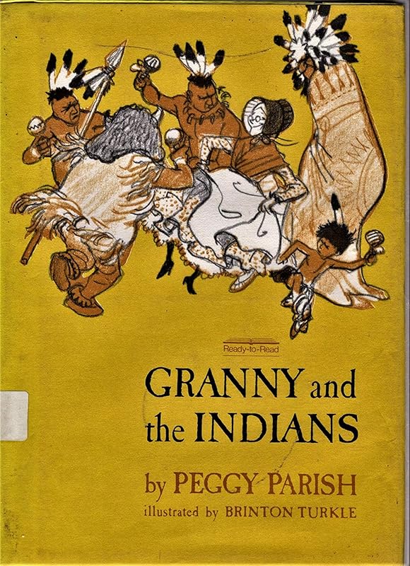 Granny & the Indians by Peggy Parish