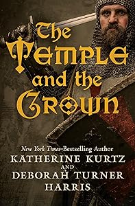 The Temple and the Crown (Knights Templar)