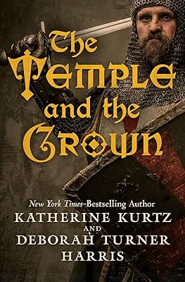The Temple and the Crown (Knights Templar)