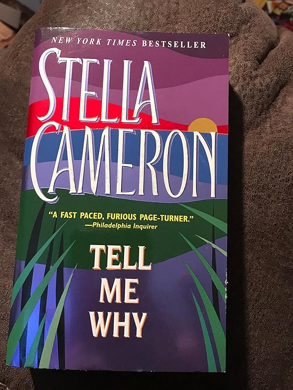 Tell Me Why by Stella Cameron