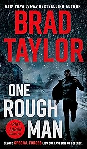 One Rough Man: A Spy Thriller (Pike Logan Thriller Book 1)