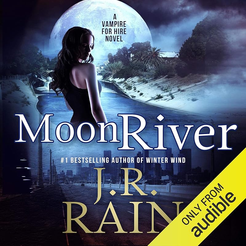 Moon River: Vampire for Hire, Book 8 by Dina Pearlman