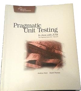 Pragmatic Unit Testing in Java with JUnit by Andy Hunt