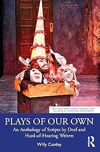 Plays of Our Own (Routledge Series in Equity, Diversity, and Inclusion in Theatre and Performance) by Willy Conley