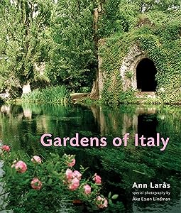 Gardens of Italy by Ann Laras