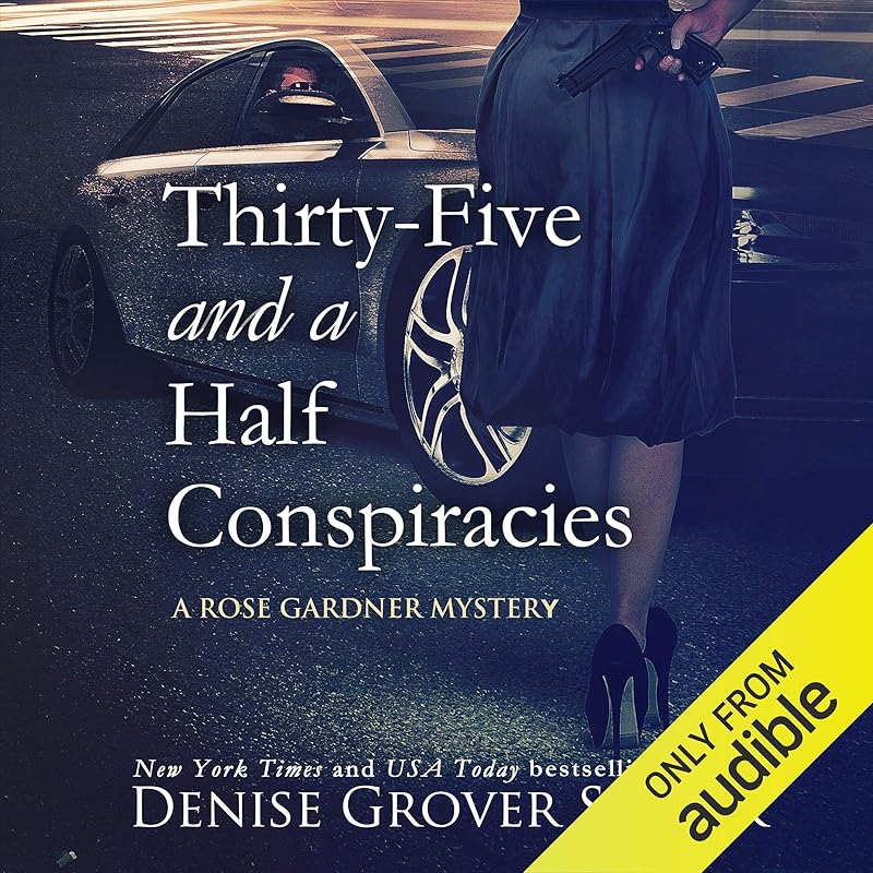 Thirty-Five and a Half Conspiracies by Denise Grover Swank