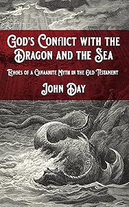 God's Conflict with the Dragon and the Sea