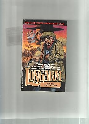 Longarm And The Indian Raiders (Long Arm, #122)