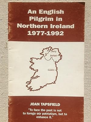 English Pilgrim in Northern Ireland 1977-1992: A Talk by Joan Tapsfield
