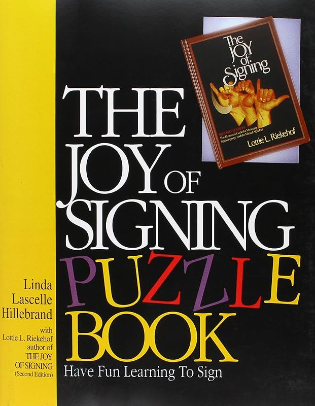 The Joy of Signing Puzzle Book by Linda L. Hillebrand