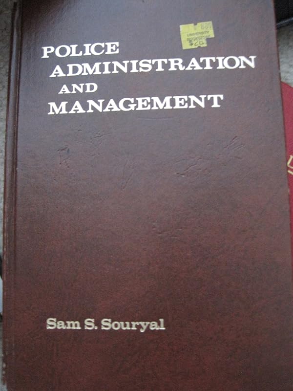 Police Administration and Management by Sam S. Souryal