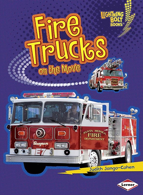 Fire Trucks on the Move (Lightning Bolt Books ® ― Vroom-Vroom) by Judith Jango-Cohen