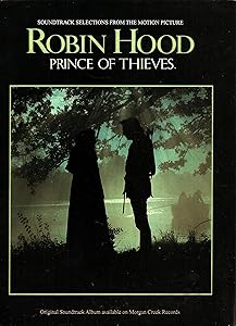 Robin Hood Prince of Thieves (Soundtrack Selections)