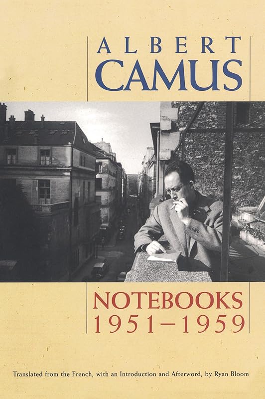 Notebooks 1951-1959 by Albert Camus