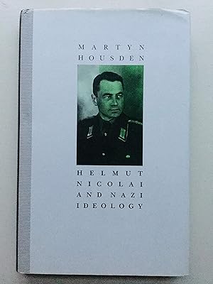 Helmut Nicolai and Nazi Ideology