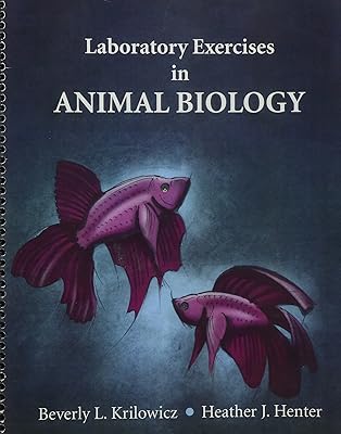 Laboratory Exercises in Animal Biology